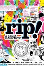 Watch RiP A Remix Manifesto Gomovies