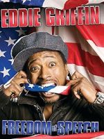 Watch Eddie Griffin: Freedom of Speech (TV Special 2008) Gomovies