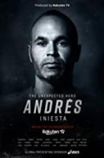 Watch Andrs Iniesta: The Unexpected Hero Gomovies