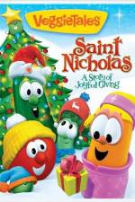 Watch Veggie Tales: Saint Nicholas: A Story of Joyful Giving Gomovies