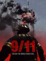 Watch 9-11: The Day the World Stood Still Gomovies