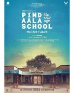 Watch Pind Aala School Gomovies