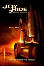Watch Joy Ride 2: Dead Ahead Gomovies