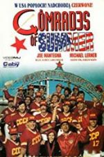Watch The Comrades of Summer Gomovies