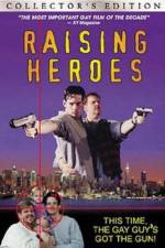 Watch Raising Heroes Gomovies
