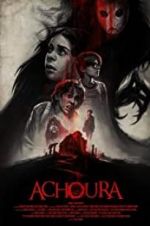 Watch Achoura Gomovies