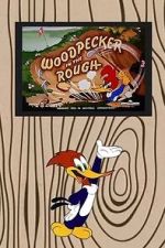 Watch Woodpecker in the Rough (Short 1952) Gomovies