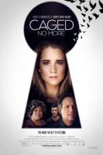 Watch Caged No More Gomovies