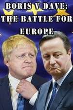 Watch Boris v Dave: The Battle for Europe Gomovies