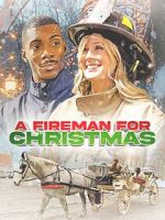 Watch A Fireman for Christmas Gomovies