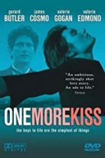 Watch One More Kiss Gomovies