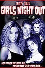 Watch Creepy Tales: Girls Night Out Gomovies