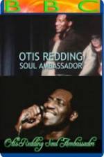 Watch Otis Redding: Soul Ambassador Gomovies