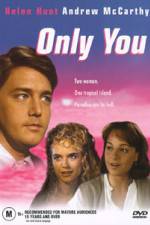 Watch Only You Gomovies