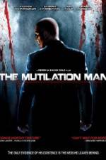 Watch The Mutilation Man Gomovies