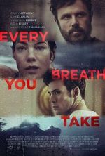 Watch Every Breath You Take Gomovies