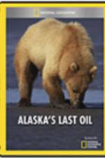 Watch Alaska's Last Oil Gomovies