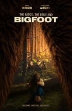 Watch The Badge, the Bible, and Bigfoot Gomovies