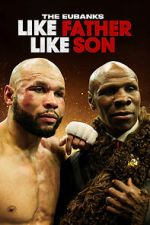 Watch The Eubanks: Like Father, Like Son (TV Special 2025) Gomovies