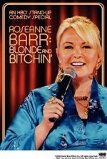 Watch Roseanne Barr: Blonde and Bitchin\' (TV Special 2006) Gomovies
