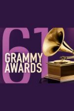 Watch The 61st Annual Grammy Awards Gomovies