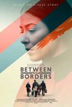 Watch Between Borders Gomovies