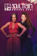 Watch Soul Train Awards (TV Special 2021) Gomovies