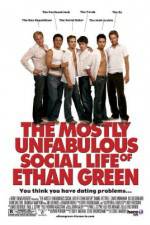 Watch The Mostly Unfabulous Social Life of Ethan Green Gomovies