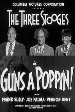 Watch Guns a Poppin! Gomovies123