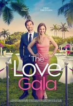 Watch The Love Gala Gomovies