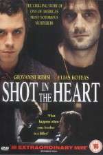 Watch Shot in the Heart Gomovies