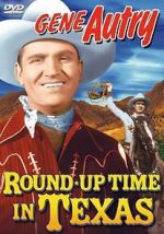 Watch Round-Up Time in Texas Gomovies