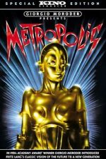 Watch Giorgio Moroder\'s Metropolis Gomovies