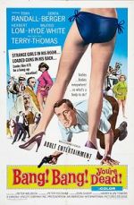 Watch Bang! Bang! You\'re Dead! Gomovies