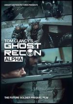 Watch Ghost Recon: Alpha Gomovies