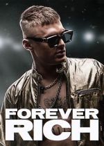 Watch Forever Rich Gomovies