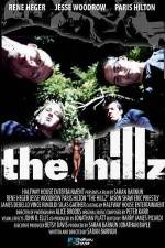 Watch The Hillz Gomovies