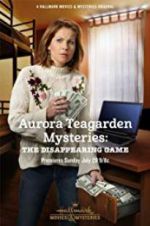 Watch Aurora Teagarden Mysteries: The Disappearing Game Gomovies