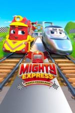 Watch Mighty Express: Mighty Trains Race Gomovies