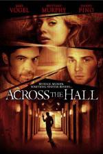 Watch Across the Hall Gomovies