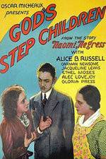 Watch God's Step Children Gomovies