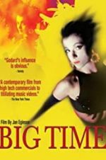 Watch Big Time Gomovies