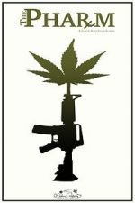 Watch The Pharm Gomovies