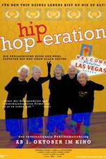 Watch Hip Hop-eration Gomovies