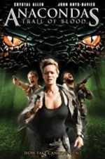 Watch Anacondas: Trail of Blood Gomovies