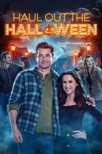 Watch Haul Out the Halloween Gomovies