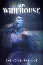Watch Amy Winehouse: The Voice, the Vice Gomovies