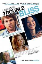 Watch The Trouble with Bliss Gomovies