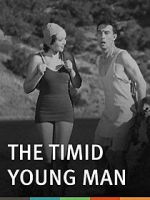 Watch The Timid Young Man Gomovies