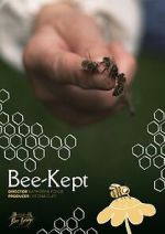Watch Bee-Kept Gomovies